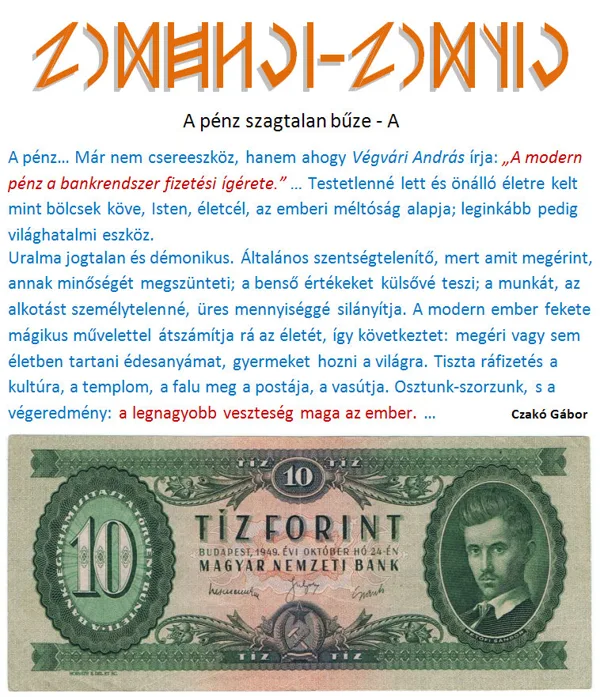 A pénz szagtalan bűze - A