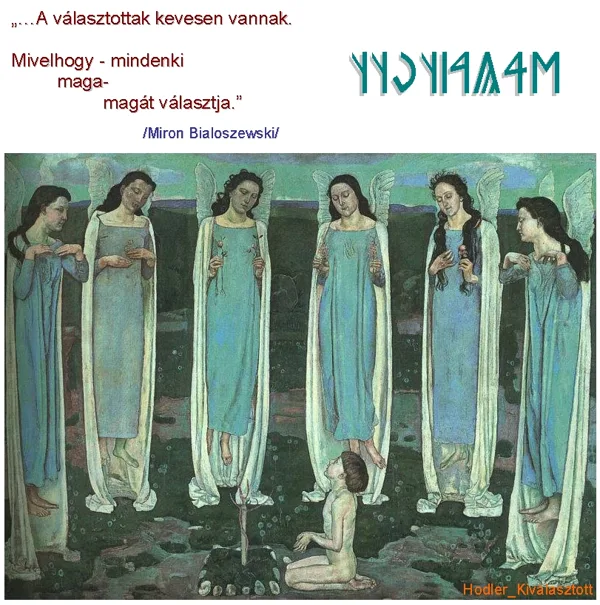 A  VÁLASzTOTTAK